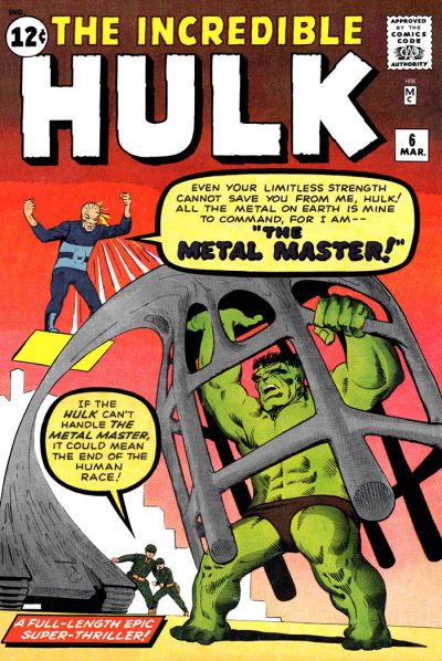 Metal Manipulation–Metal Master-The Incredible Hulk V1 #6